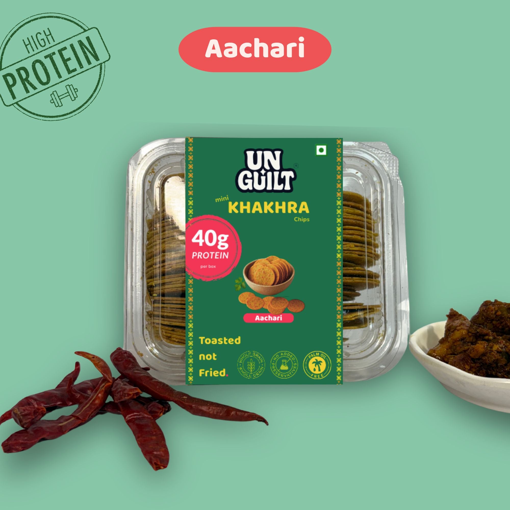 Aachari Khakhra Mini Chips (180g) – 40g Protein – NOT Fried - Unguilt